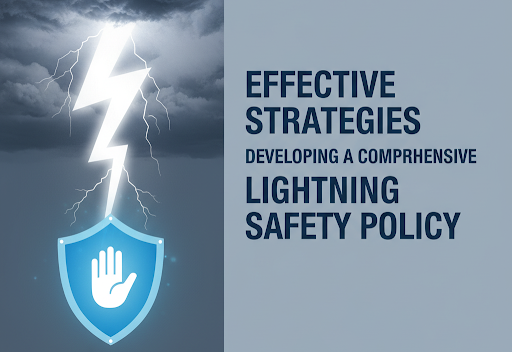 Lightning Safety Policy