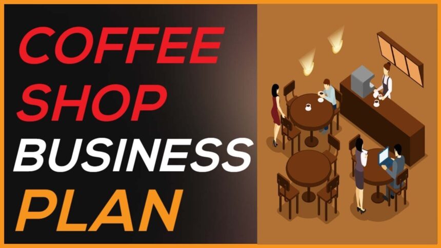 coffee shop business plan